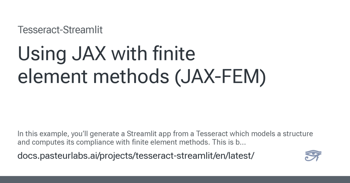 Using JAX with finite element methods (JAX-FEM) - Tesseract-Streamlit 0 ...